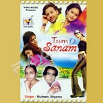 Tum Sanam songs Tum Sanam songs