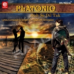 Platonic Ruh Se Dil Tak songs Platonic Ruh Se Dil Tak songs