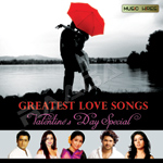 Greatest Love Songs - Valentine Day Special songs Greatest Love Songs - Valentine Day Special songs