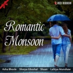 Romantic Monsoon songs Romantic Monsoon songs