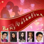 Be My Valentine songs Be My Valentine songs