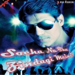 Socha Na Tha Zindagi Mein songs Socha Na Tha Zindagi Mein songs