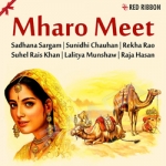 Mharo Meet songs Mharo Meet songs