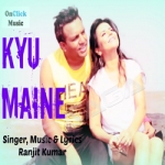 Kyu Maine songs Kyu Maine songs