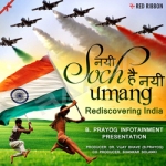 Nayi Soch Hai Nayi Umang songs Nayi Soch Hai Nayi Umang songs