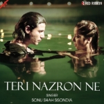 Teri Nazron Ne songs Teri Nazron Ne songs