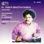 Santoor - Tarun Bhattacharya songs Santoor - Tarun Bhattacharya songs