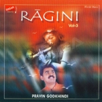 Ragini - Vol 3 songs Ragini - Vol 3 songs