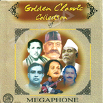 Golden Classic Collection Of Megaphone - Vol 1 songs Golden Classic Collection Of Megaphone - Vol 1 songs