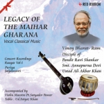 Legacy Of The Maihar Gharana - Vol 1 songs Legacy Of The Maihar Gharana - Vol 1 songs
