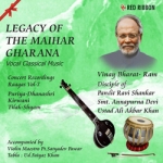 Legacy Of The Maihar Gharana - Vol 7 songs Legacy Of The Maihar Gharana - Vol 7 songs