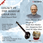 Legacy Of The Maihar Gharana - Vol 10 songs Legacy Of The Maihar Gharana - Vol 10 songs