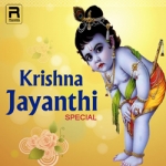 Krishna Jayanthi Special songs Krishna Jayanthi Special songs