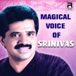 Magical Voice Of Srinivas songs Magical Voice Of Srinivas songs