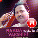 Naada Varshini songs Naada Varshini songs
