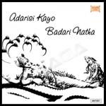 Adarisi Kayo Badari Natha songs Adarisi Kayo Badari Natha songs