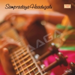 Sampradaya Haadugalu songs Sampradaya Haadugalu songs