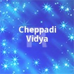 Cheppadi Vidya songs Cheppadi Vidya songs