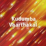 Kudumba Vaarthakal songs Kudumba Vaarthakal songs