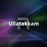 Ullatakkam songs Ullatakkam songs