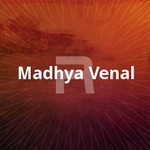 Madhya Venal songs Madhya Venal songs