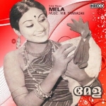 Mela songs Mela songs