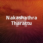 Nakashathra Tharattu songs Nakashathra Tharattu songs