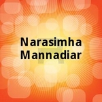 Narasimha Mannadiar songs Narasimha Mannadiar songs