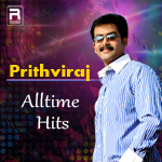 Prithviraj's All Time Hits songs Prithviraj's All Time Hits songs