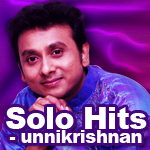 Solo Hits Of Unnikrishnan songs Solo Hits Of Unnikrishnan songs
