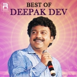 Best of Deepak Dev songs Best of Deepak Dev songs
