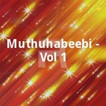 Muthuhabeebi - Vol 1 songs Muthuhabeebi - Vol 1 songs