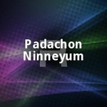 Padachon Ninneyum songs Padachon Ninneyum songs