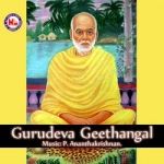 Gurudeva Geethangal songs Gurudeva Geethangal songs
