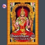 Theertham - Vol 3 songs Theertham - Vol 3 songs