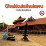 Chakkulathukavu songs Chakkulathukavu songs