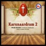 Karunaardram - Vol 2 songs Karunaardram - Vol 2 songs