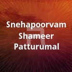 Snehapoorvam Shameer Patturumal songs Snehapoorvam Shameer Patturumal songs