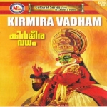 Kathakali Padangal Kirmmeeravadham songs Kathakali Padangal Kirmmeeravadham songs