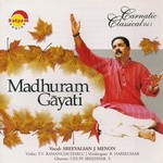 Madhuram Gayati songs Madhuram Gayati songs