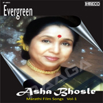 Evergreen Asha Bhosle Marathi Film Songs - Vol 1 songs Evergreen Asha Bhosle Marathi Film Songs - Vol 1 songs
