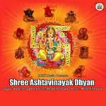 Shree Ashtavinayak Dhyan songs Shree Ashtavinayak Dhyan songs