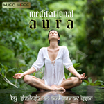 Meditational Aura songs Meditational Aura songs