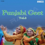 Punjabi Geet - Vol 8 songs Punjabi Geet - Vol 8 songs