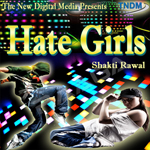 Hate Girls songs Hate Girls songs