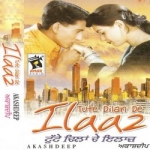 Tute Dilan De Ilaaz songs Tute Dilan De Ilaaz songs