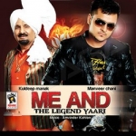 Me And The Legend Yaari songs Me And The Legend Yaari songs
