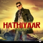 Hathiyaar songs Hathiyaar songs