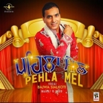 Pehla Mel songs Pehla Mel songs