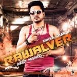 Rawalver songs Rawalver songs